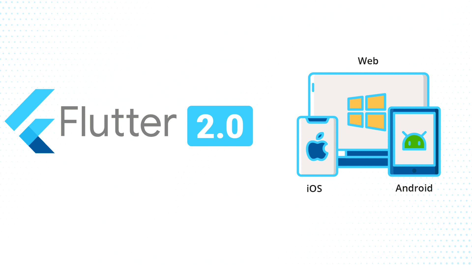 Flutter 2 for Web: What's New?