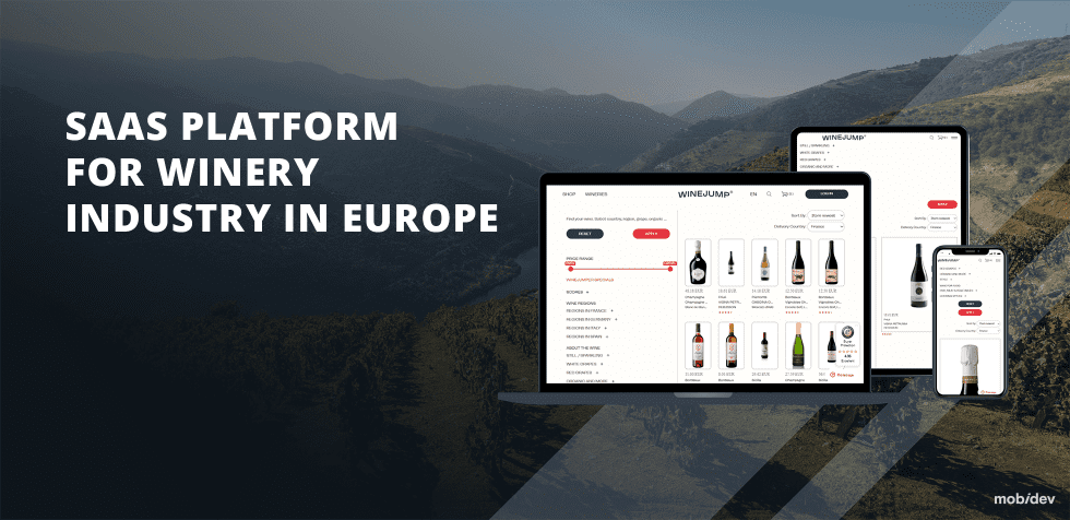 CASE STUDY SAAS PLATFORM FOR WINERY INDUSTRY IN EUROPE