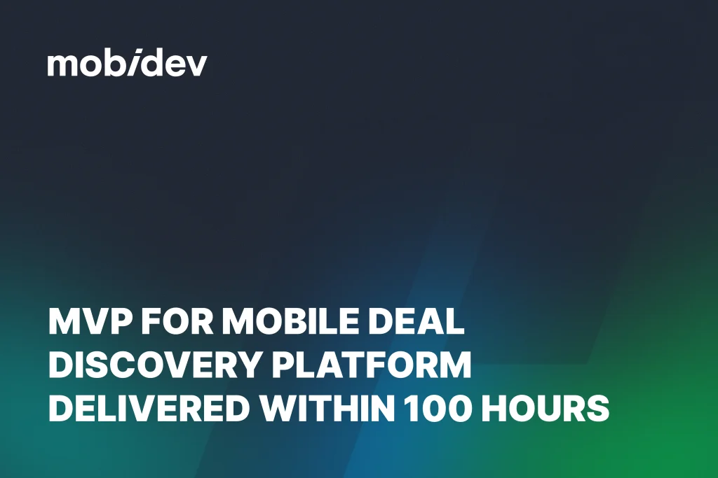 MVP for Mobile Deal Discovery Platform Delivered within Hours